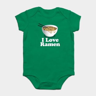 I Love Ramen Noodles - Ramen Noodles Ramen Noodle Lover Baby Bodysuit